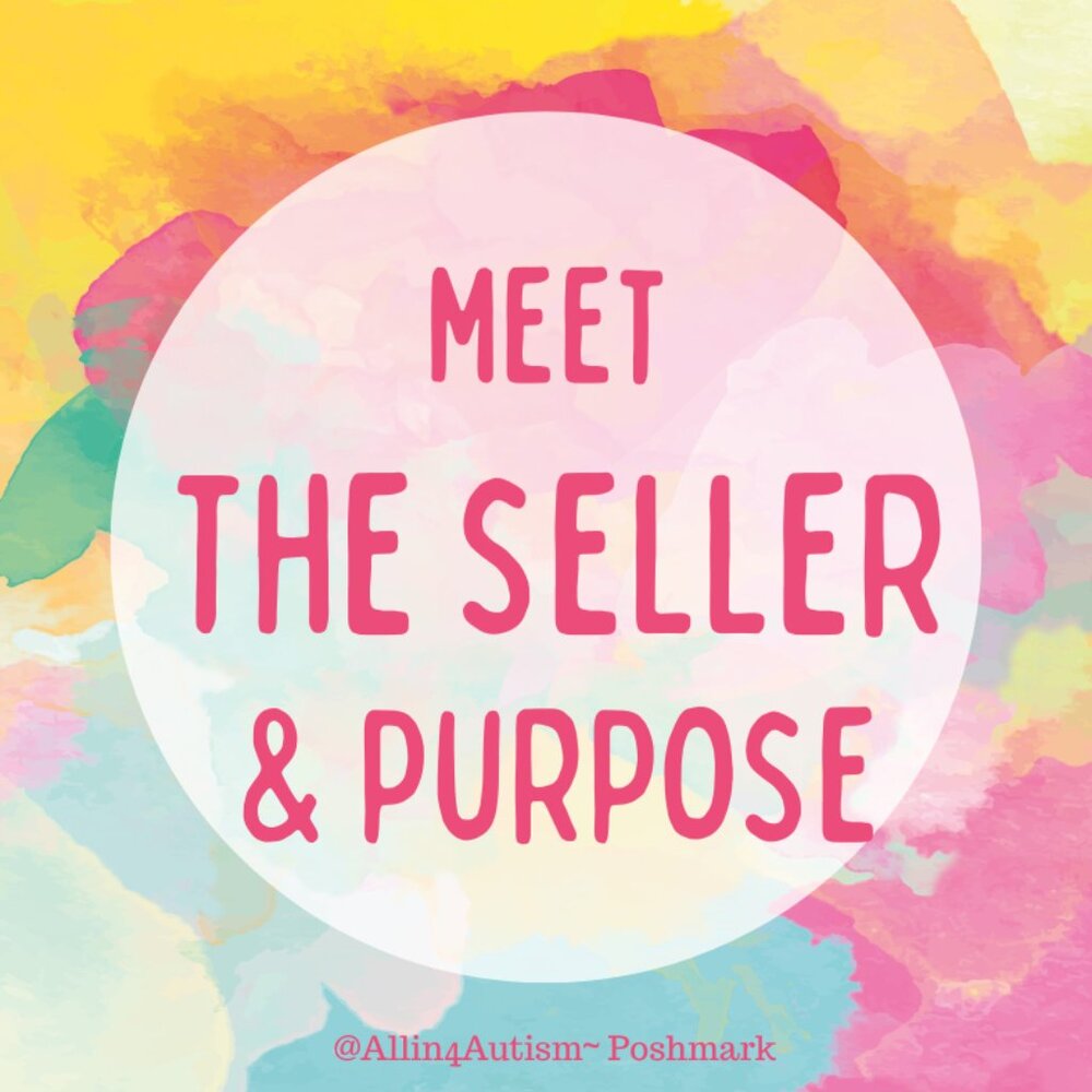 Autism Support ~ Meet the Seller~ Our Store ~ & Our Purpose